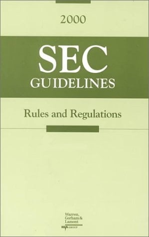 2000 SEC Guidelines Rules and Regulations