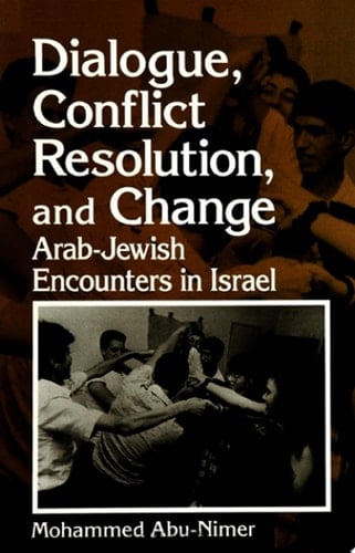 Dialogue, Conflict Resolution, and Change