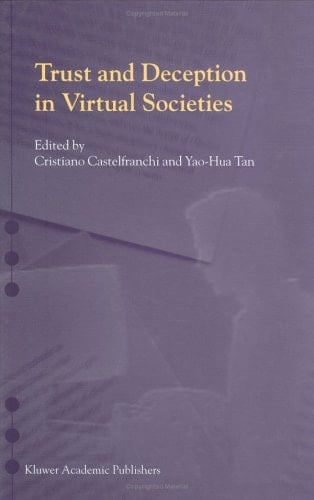 Trust and Deception in Virtual Societies