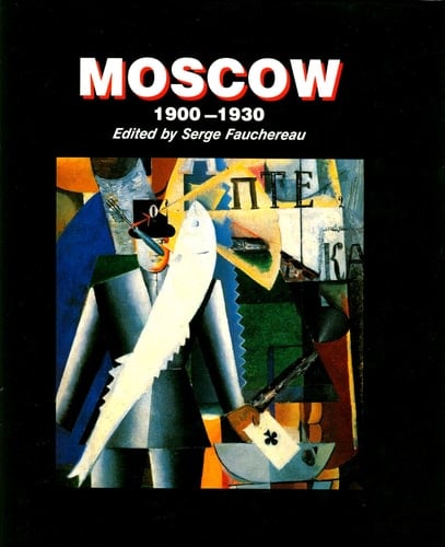 Moscow 1900 - 1930