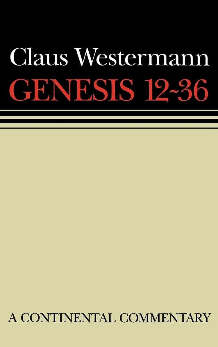 Genesis 12 - 36 Continental Commentaries