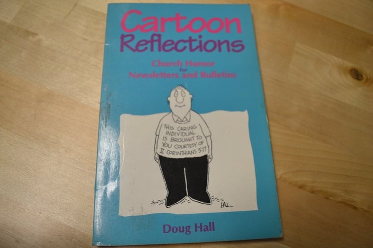 Cartoon Reflections Church Humor for Newsletters and Bulletins