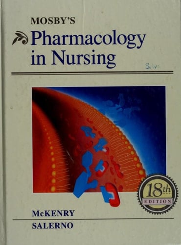 Mosby's Pharmacology in Nursing