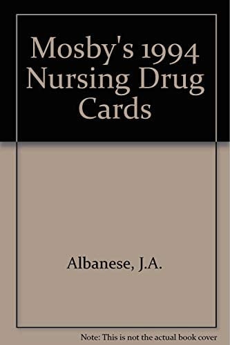 Mosby's 1994 Nursing Drug Cards
