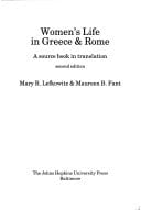Women's Life in Greece and Rome: A Source Book in Translation