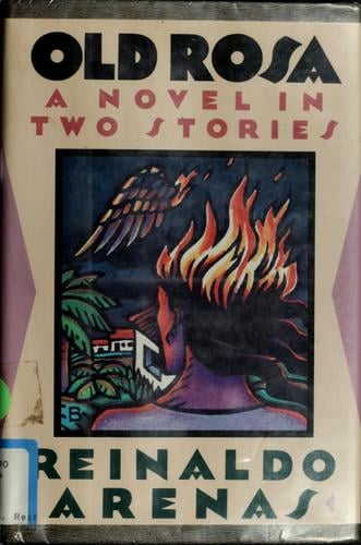 Old Rosa: A Novel in Two Stories