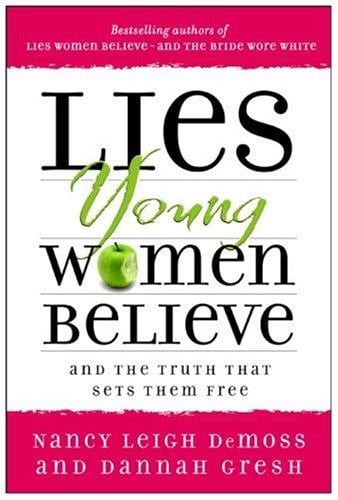 Lies young women believe