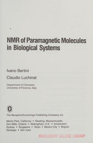 Nmr of Paramagnetic Molecules in Biological Systems (Physical Bioinorganic Chemistry Series)