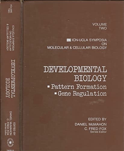 Developmental Biology: Pattern Formation, Gene Regulation (Frontiers in Physics)