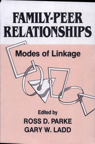 Family-peer Relationships Modes of Linkage