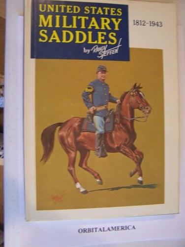 United States Military Saddles, 1812-1943