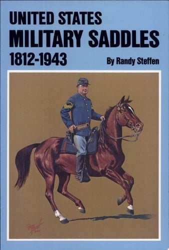 United States Military Saddles, 1812-1943
