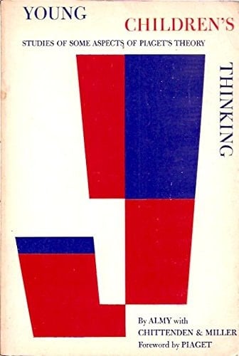 Young Children's Thinking Studies of Some Aspects of Piaget's Theory