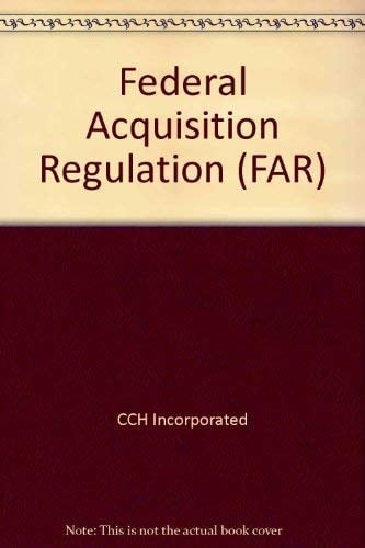 Federal Acquisition Regulation (Far) as of January 1, 2007