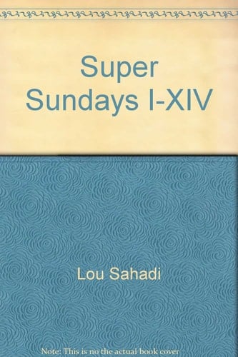 Super Sundays I-XIV