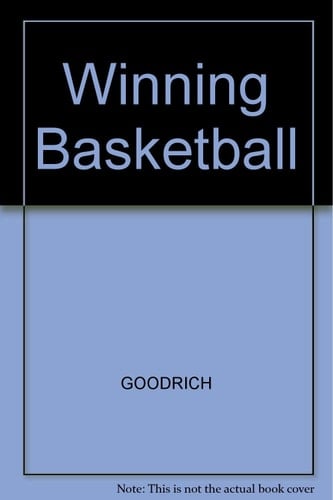 Gail Goodrich's Winning Basketball