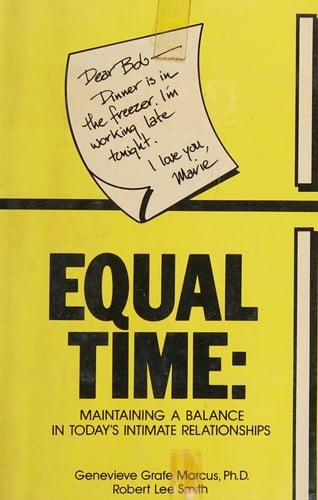 Equal Time: Maintaining a Balance in Today's Intimate Relationships