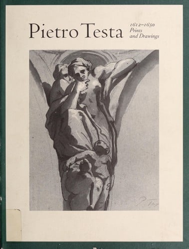 Pietro Testa, 1612-1650: Prints & Drawings