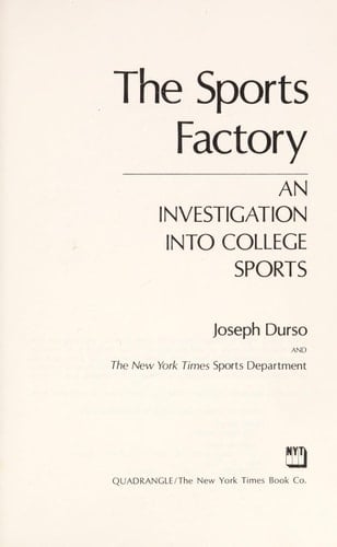 The sports factory: An investigation into college sports