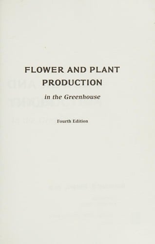 Flower and Plant Production in the Greenhouse