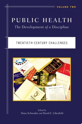 Public Health The Development of a Discipline