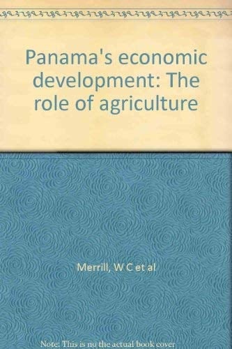 Panama's economic development: The role of agriculture