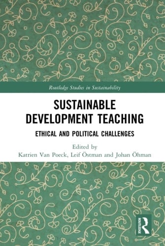 Sustainable Development Teaching Ethical and Political Challenges