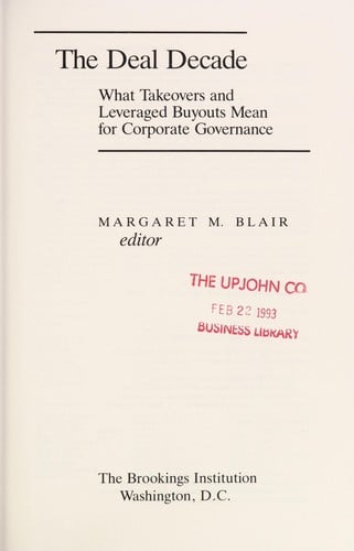 The Deal Decade: What Takeovers and Leveraged Buyouts Mean for Corporate Governance
