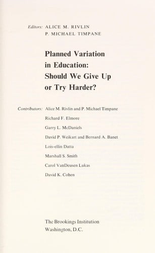 Planned variation in education: Should we give up or try harder? (Brookings studies in social experimentation)
