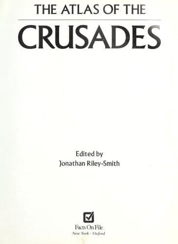 The Atlas of the Crusades