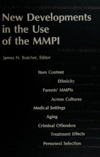 New Developments in the Use of the MMPI