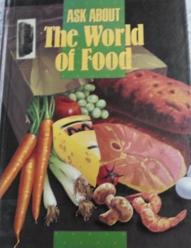 Ask about the World of Food