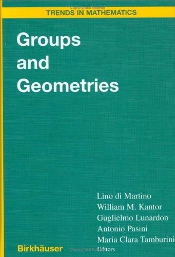Groups and Geometries: Siena Conference, September 1996