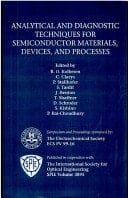 Analytical and Diagnostic Techniques for Semiconductor Materials, Devices and Processes