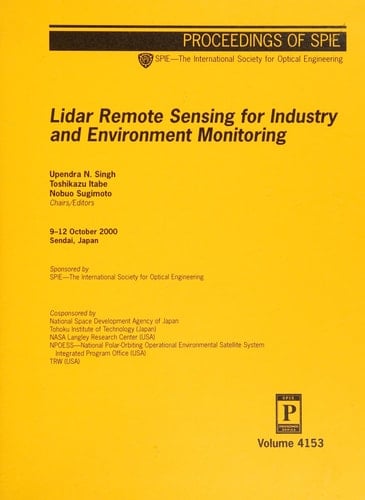Lidar Remote Sensing for Industry and Environment Monitoring (Proceedings of Spie)