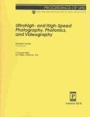Ultrahigh- And High-Speed Photography, Photonics, and Videography (Proceedings of Spie)