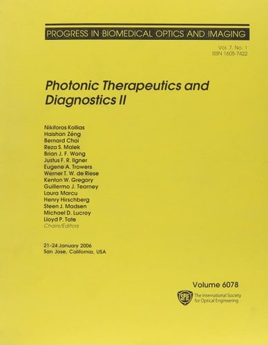 Photonic Therapeutics and Diagnostics II 21-24 January 2006, San Jose, California, USA