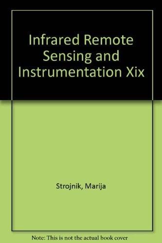 Infrared Remote Sensing and Instrumentation XIX 21-22 August 2011, San Diego, California, United States