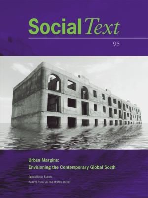 Urban Margins Envisioning The Contemporary Global South