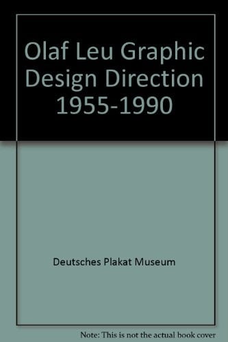 Olaf Leu graphic design direction, 1955-1990