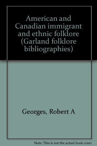 AMER & CANADIAN IMMIGRANT (Garland folklore bibliographies)