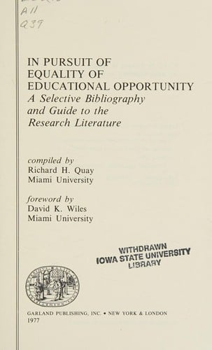 In Pursuit of Equality of Educational Opportunity: A Selective Bibliography and Guide to the Research Literature (Garland reference library of social science ; v. 41)