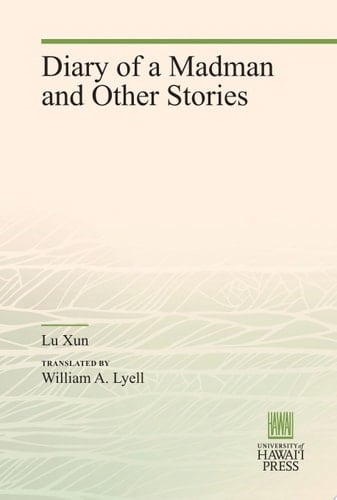 Diary of a Madman and Other Stories