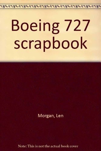 Boeing 727 Scrapbook