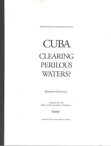Cuba Clearing Perilous Waters?