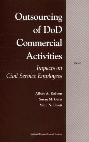 Outsourcing of DoD Commercial Activities Impacts on Civil Service Employees