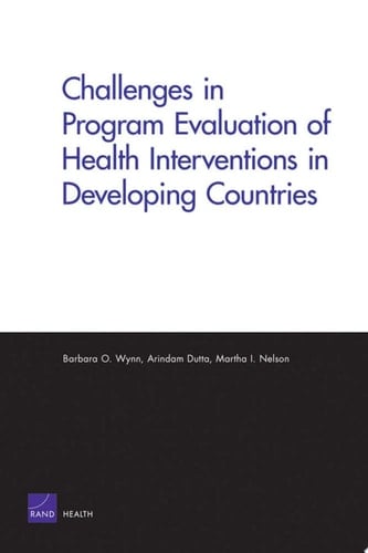 Challenges in Program Evaluation of Health Interventions in Developing Countries