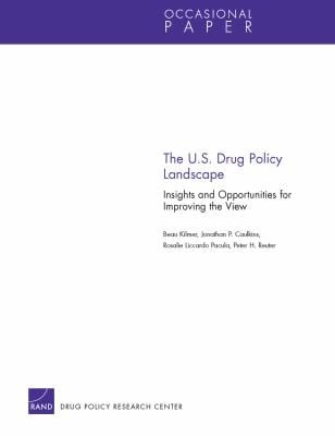 The Us Drug Policy Landscape Insights And Opportunities For Improving The View