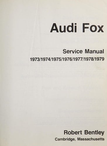 Audi Fox Service Manual, 1973-1979
