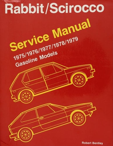 Volkswagen Rabbit, Scirocco Service Manual, 1975-1979 Gasoline Models